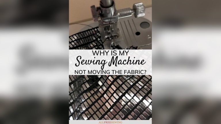 What to Do When Sewing Machine is Not Moving: Quick Fixes & Tips